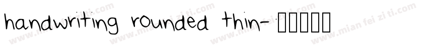 handwriting rounded thin字体转换